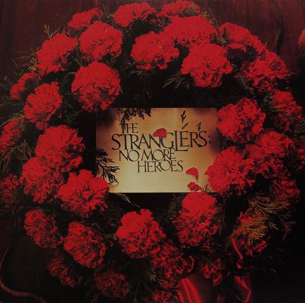 The Stranglers - No More Heroes (1977)