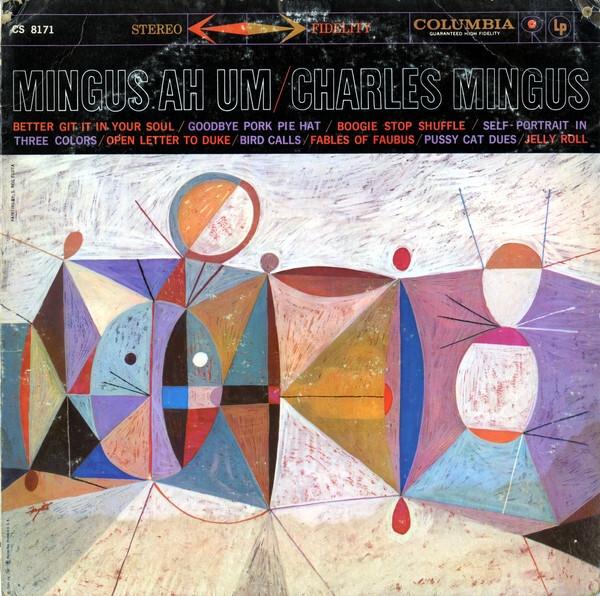 Charles Mingus - Mingus Ah Um (1959)