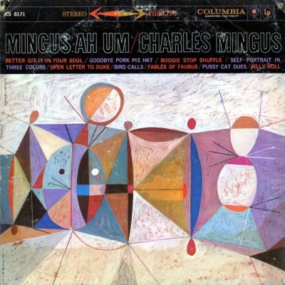 Charles Mingus - Mingus Ah Um (1959)