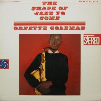 Ornette Coleman - The Shape Of Jazz To Come (1959)