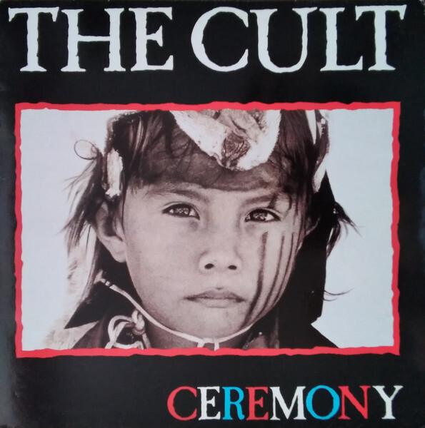The Cult - Ceremony (1991)