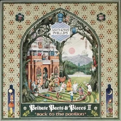 Anthony Phillips - Private Parts & Pieces II: Back To The Pavilion (1980)
