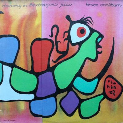 Bruce Cockburn - Dancing In The Dragon's Jaws (1979)