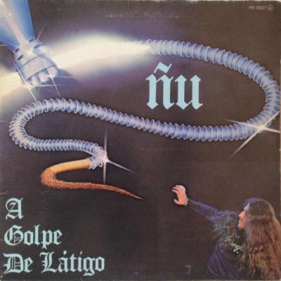 Ñu - A Golpe De Látigo (1979)