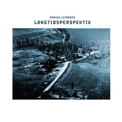 Marius Leirånes - Langtidsperspektiv (2021)