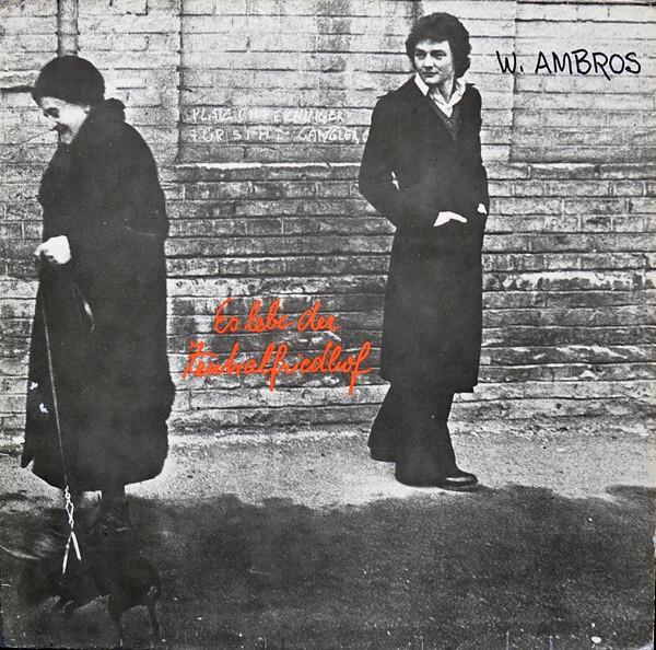 W. Ambros - Es Lebe Der Zentralfriedhof (1975)