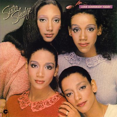 Sister Sledge - Love Somebody Today (1980)