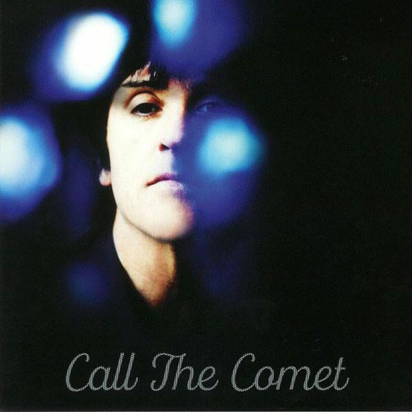 Johnny Marr - Call The Comet (2018)
