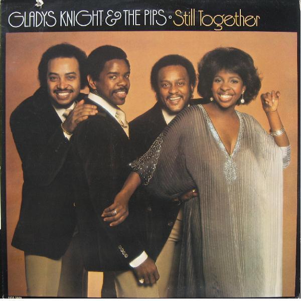 Gladys Knight & The Pips - Still Together (1977)