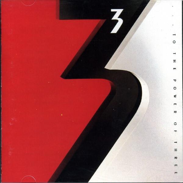 3 - … To The Power Of Three (1988)