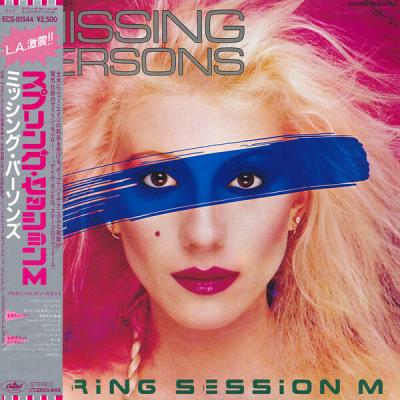 Missing Persons - Spring Session M (1982)