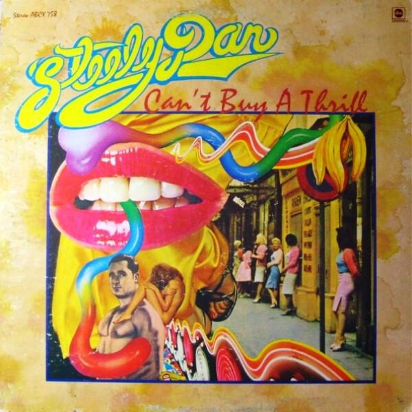 Steely Dan - Can't Buy A Thrill (1972)