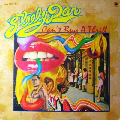Steely Dan - Can't Buy A Thrill (1972)