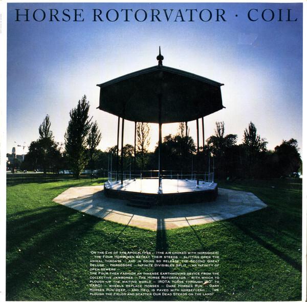 Coil - Horse Rotorvator (1986)