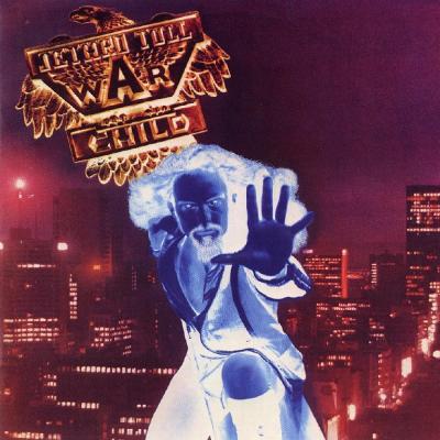 Jethro Tull - War Child (1974)