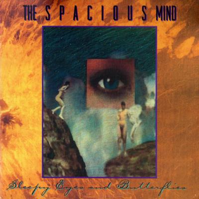 The Spacious Mind - Sleepy Eyes And Butterflies (1995)