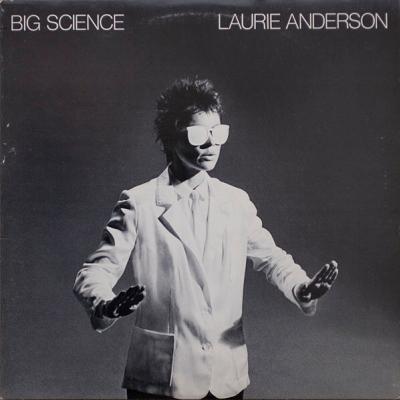 Laurie Anderson - Big Science (1982)