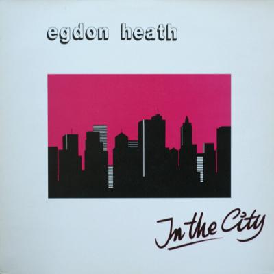 Egdon Heath - In The City (1987)