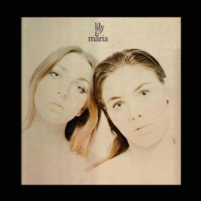 Lily & Maria - Lily & Maria (1968)
