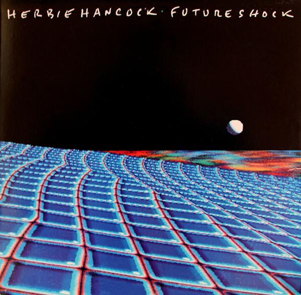 Herbie Hancock - Future Shock (1983)
