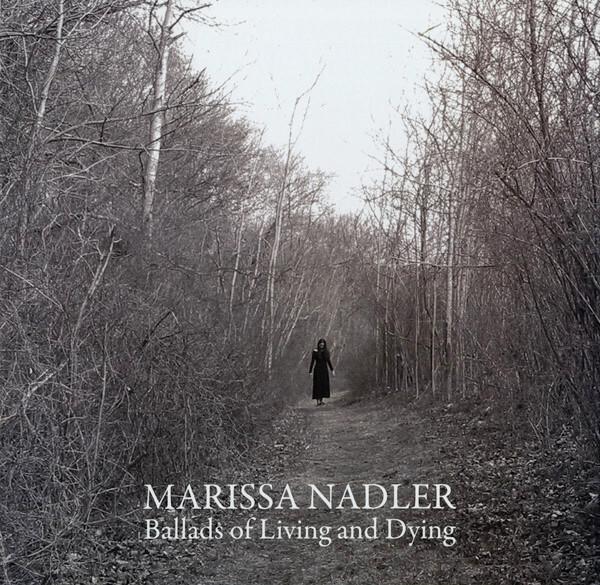 Marissa Nadler - Ballads Of Living And Dying (2004)