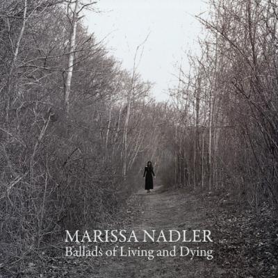 Marissa Nadler - Ballads Of Living And Dying (2004)