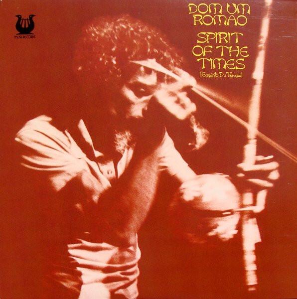 Dom Um Romao - Spirit Of The Times (Espirito Du Tempo) (1975)