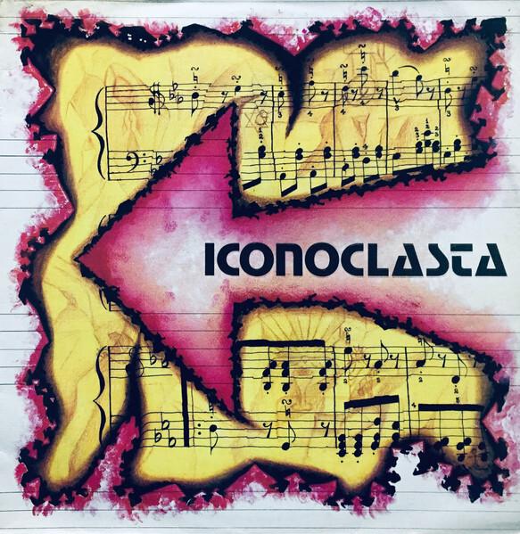 Iconoclasta - Iconoclasta (1983)