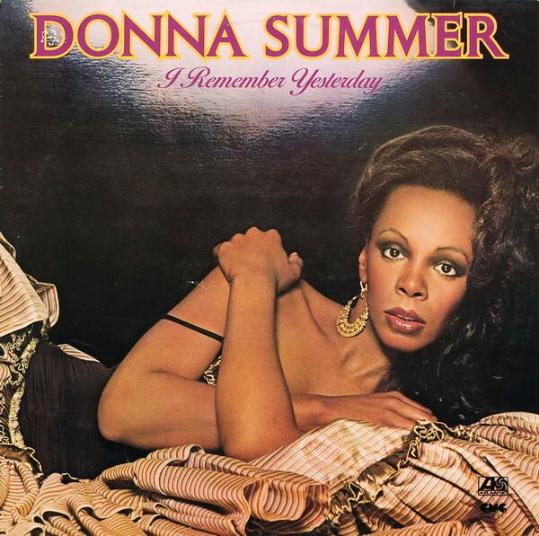 Donna Summer - I Remember Yesterday (1977)