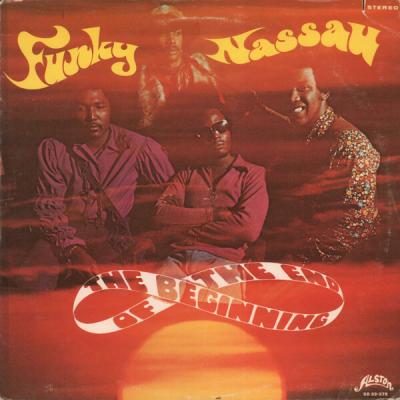 The Beginning Of The End - Funky Nassau (1971)