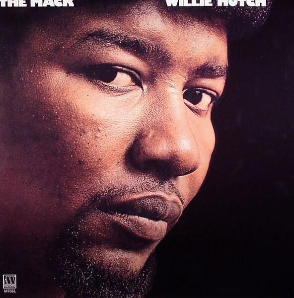 Willie Hutch - The Mack (1973)
