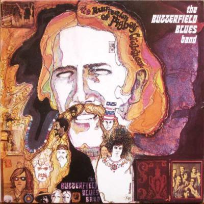 The Butterfield Blues Band - The Resurrection Of Pigboy Crabshaw (1968)