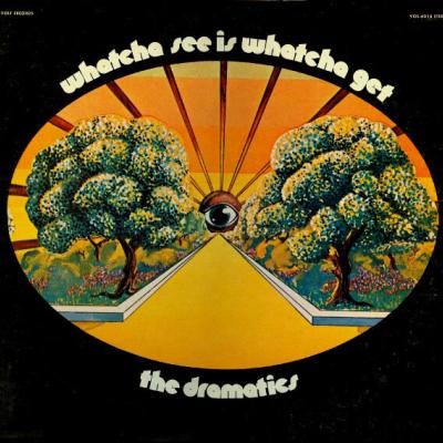 The Dramatics - Whatcha See Is Whatcha Get (1971)