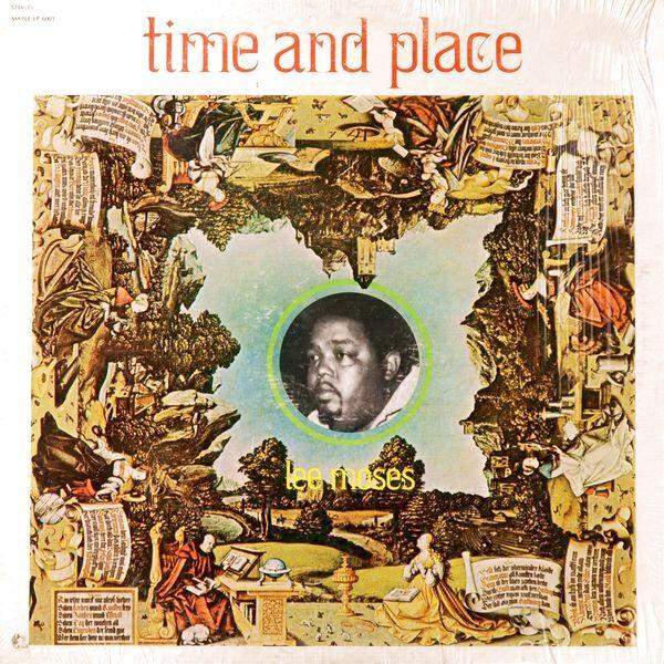 Lee Moses - Time And Place (1971)