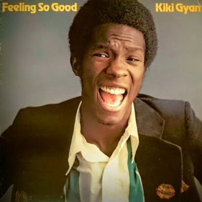 Kiki Gyan - Feeling So Good (1979)