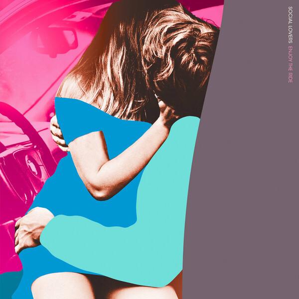 Social Lovers - Enjoy The Ride (2015)