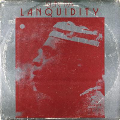 Sun Ra - Lanquidity (1978)