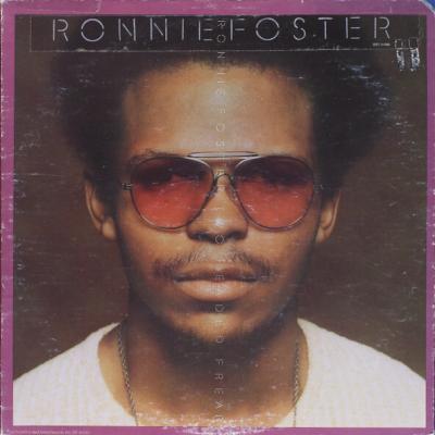 Ronnie Foster - Two Headed Freap (1972)