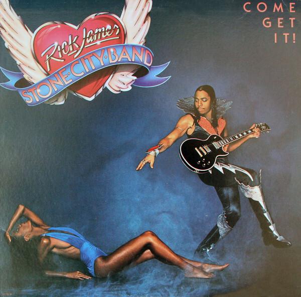Rick James - Come Get It! (1978)
