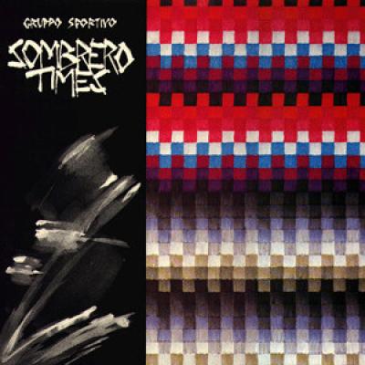 Gruppo Sportivo - Sombrero Times (1984)