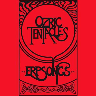 Ozric Tentacles - Erpsongs (1985)