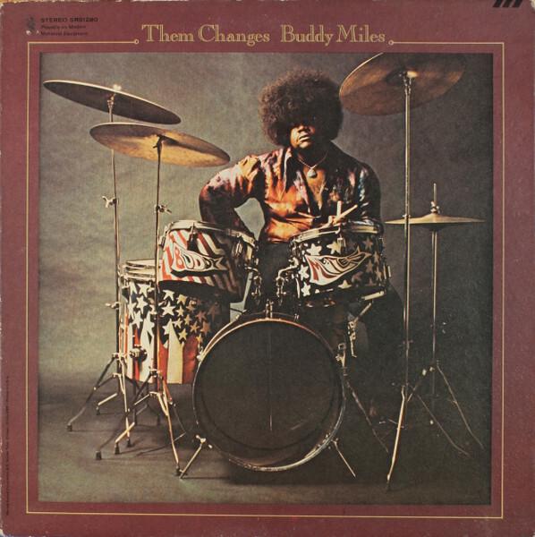 Buddy Miles - Them Changes (1970)