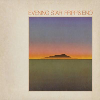 Fripp & Eno - Evening Star (1975)