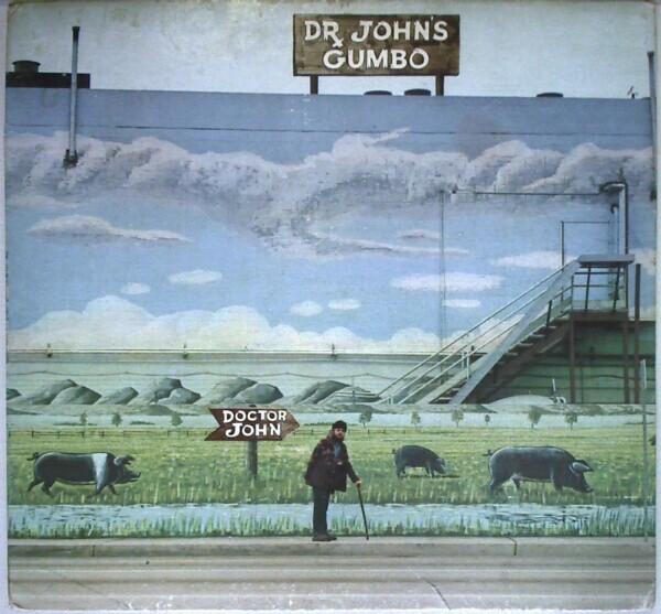 Dr. John - Dr. John's Gumbo (1972)