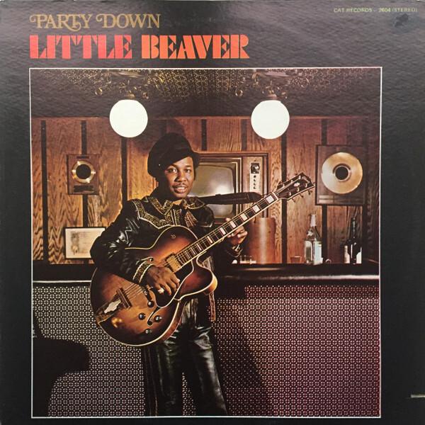 Little Beaver - Party Down (1974)