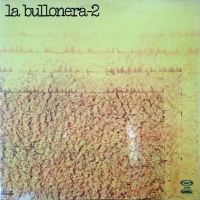 La Bullonera - La Bullonera 2 (1977)
