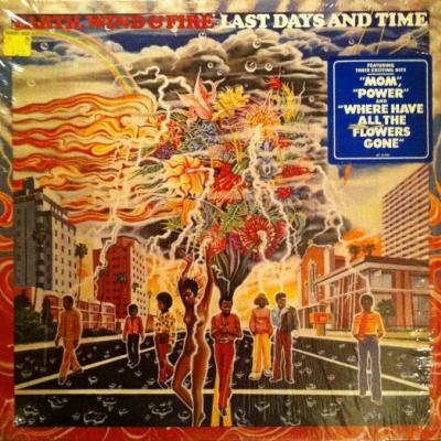 Earth, Wind & Fire - Last Days And Time (1972)