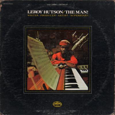 Leroy Hutson - The Man! (1974)