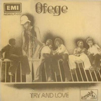 Ofege - Try And Love (1973)