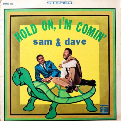 Sam & Dave - Hold On, I'm Comin' (1966)